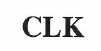 Товарный знак № 47336 «CLK»