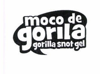 Товарный знак № 51458 «moco de gorila gorila snot gel»