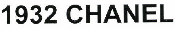 Товарный знак № 53464 «1932 CHANEL»