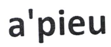 Товарный знак № 53937 «a' pieu»