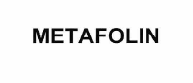 Товарный знак № 55508 «METAFOLIN»