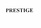Товарный знак № 56701 «PRESTIGE»