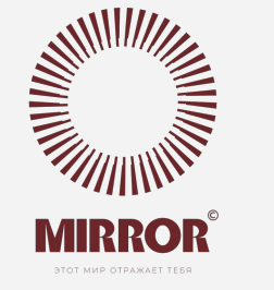 Товарный знак № 92927 «MIRROR ЭТОТ МИР ОТРАЖАЕТ ТЕБЯ»