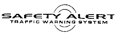 Товарный знак № 11998 «SАFЕТY АLЕRТ Тrаffiс Wаrning sуstеm»