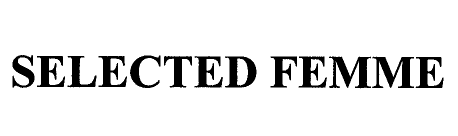 Товарный знак № 29852 «SЕLЕСТЕD FЕММЕ»